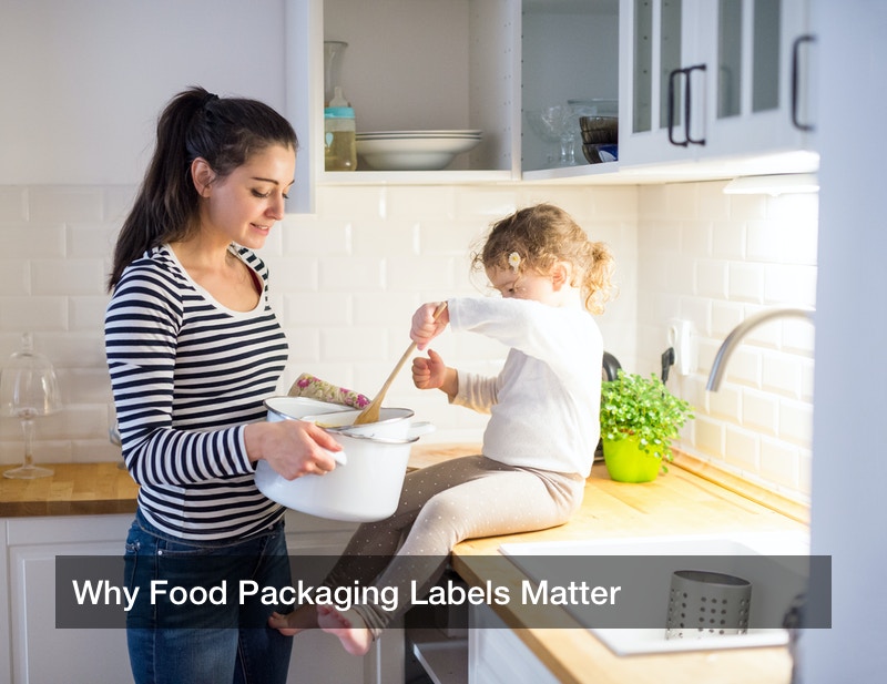Why Food Packaging Labels Matter