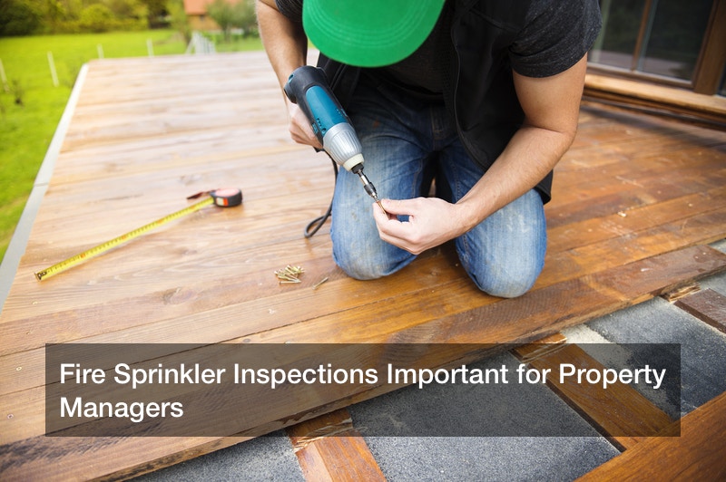 Fire Sprinkler Inspections Important for Property Managers