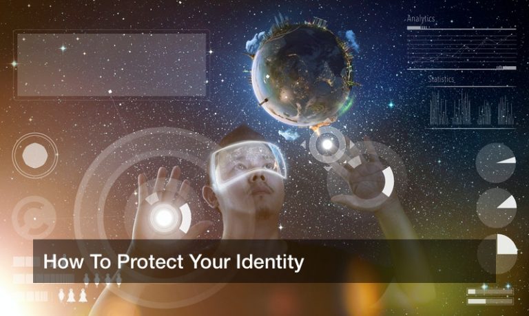 How To Protect Your Identity