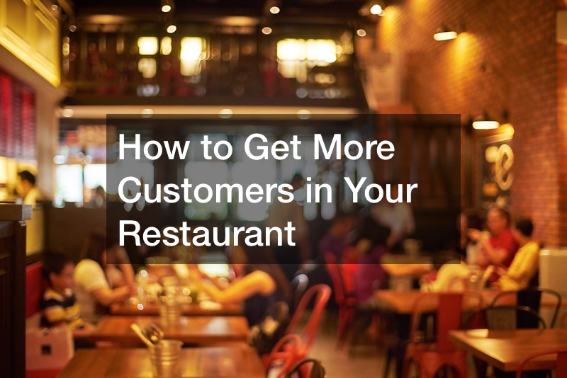 How to Get More Customers in Your Restaurant