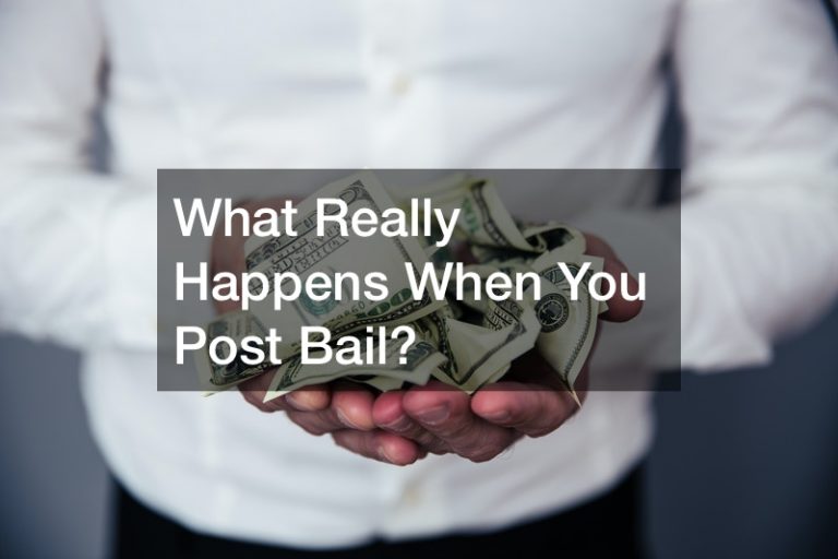 What Really Happens When You Post Bail?