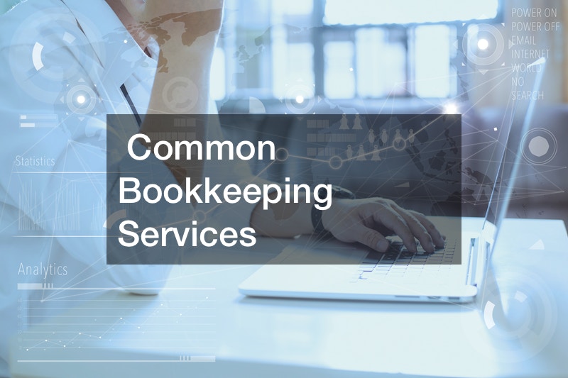 Common Bookkeeping Services