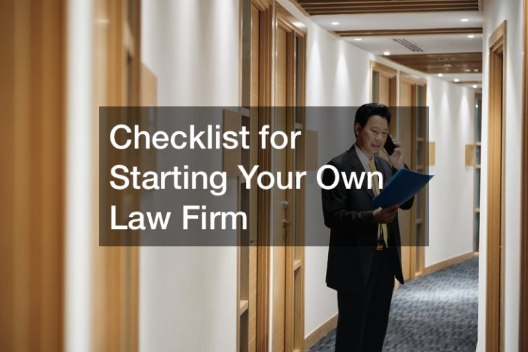 Checklist for Starting Your Own Law Firm