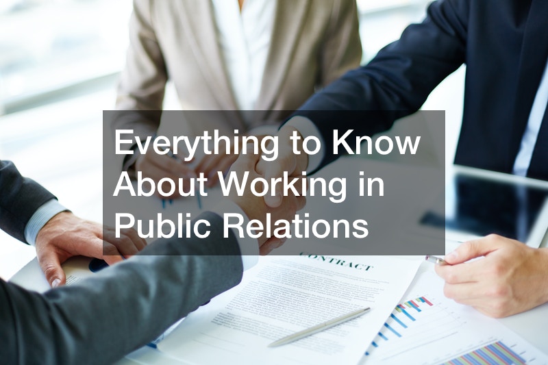 Everything to Know About Working in Public Relations