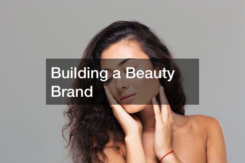 Building a Beauty Brand