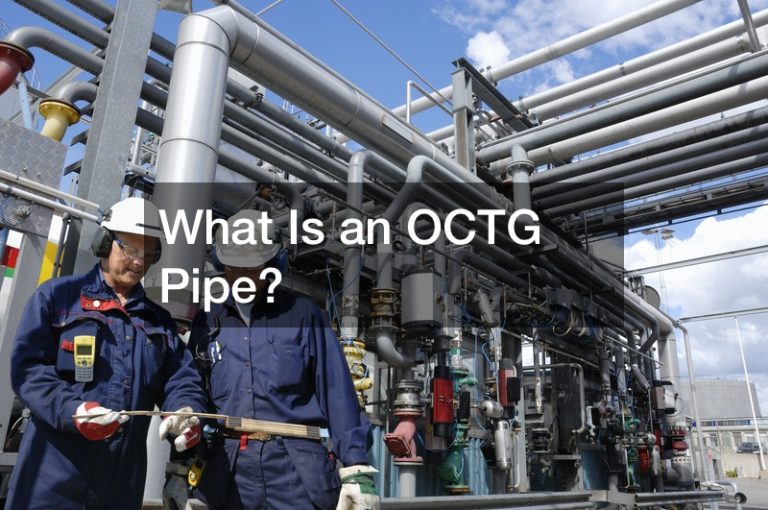 What Is an OCTG Pipe?