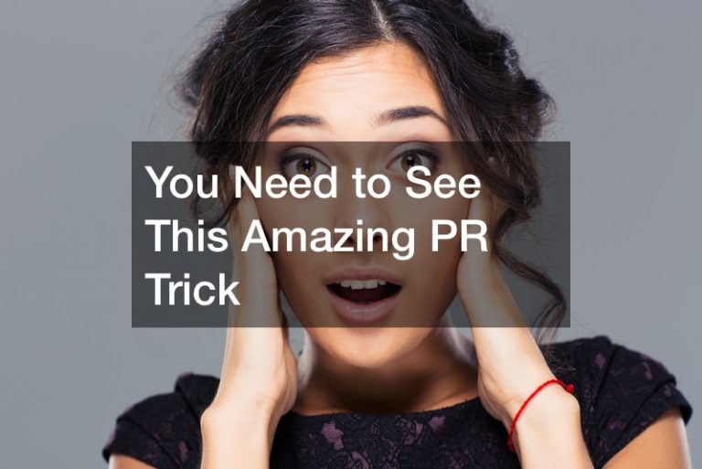 You Need to See This Amazing PR Trick
