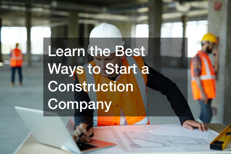 learn-the-best-ways-to-start-a-construction-company-small-business