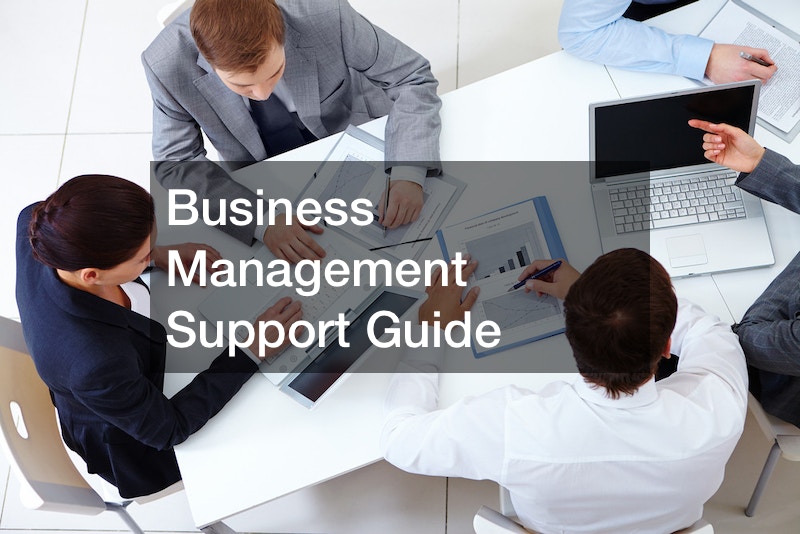 Business Management Support Guide