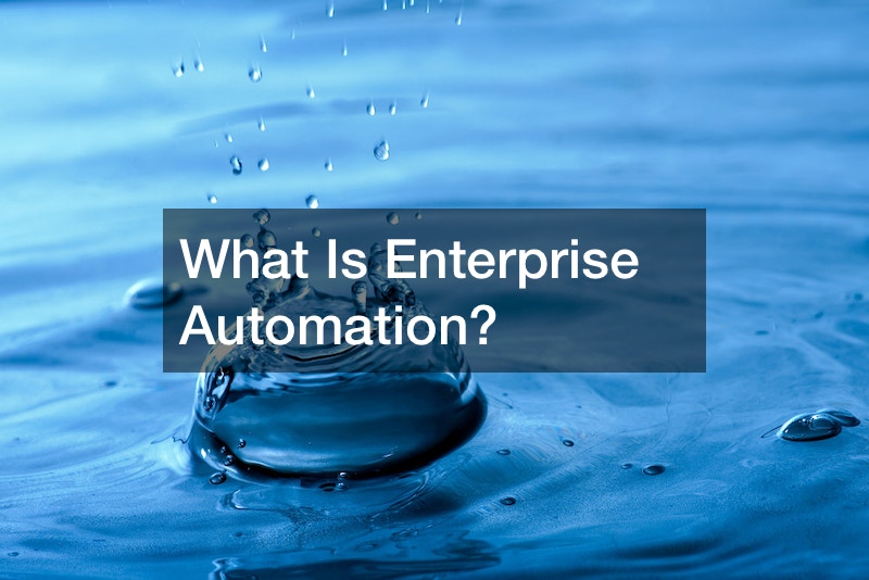 What Is Enterprise Automation?