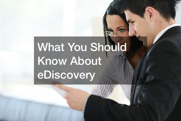 What You Should Know About eDiscovery