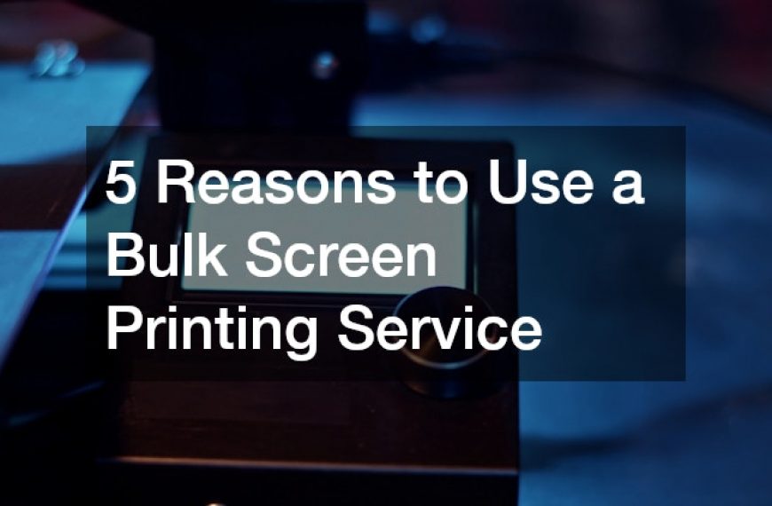 5 Reasons to Use a Bulk Screen Printing Service